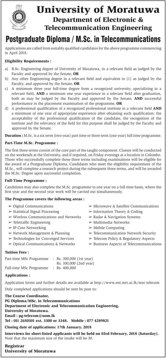 Postgraduate Diploma / M.Sc. in Telecommunications - Department of Electronic & Telecommunication Engineering - University of Moratuwa